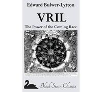 Edward Bulwer Lytton Lytton Vril (Tascabile)