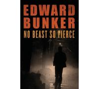 Edward Bunker No Beast So Fierce (Tascabile)