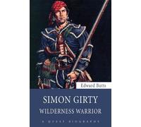 Edward Butts Simon Girty (Tascabile)
