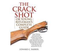 Edward C. Barber The Crack Shot (Tascabile)