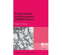 Edward C. Holmes The Evolution and Emergence of RNA Viruses (Copertina rigida)