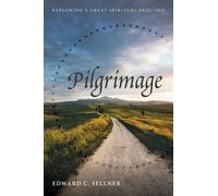 Edward C Sellner Pilgrimage (Copertina rigida)