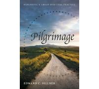 Edward C Sellner Pilgrimage (Tascabile)