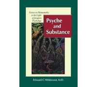 Edward C. Whitmont Psyche and Substance (Tascabile)