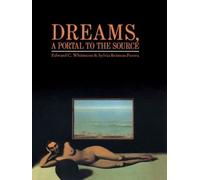 Edward C. Whitmont Sylvia B. Perera Dreams, A Portal to the Source (Tascabile)