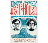Edward Carey Heap House (Iremonger 1) (Tascabile) Iremonger Trilogy