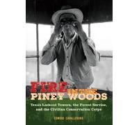 Edward Cavallerano Fire in the Piney Woods (Copertina rigida)