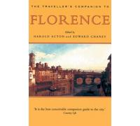 Edward Chaney Traveller's Companion to Florence (Tascabile)