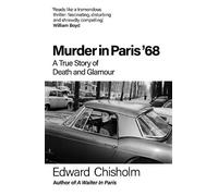 Edward Chisholm Murder In Paris '68 (Copertina rigida)