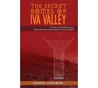 Edward Chukukere The Secret Bombs of Iva Valley (Tascabile)