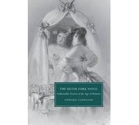 Edward Copeland The Silver Fork Novel (Tascabile)