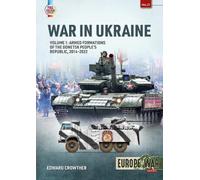 Edward Crowther War in Ukraine Volume 1 (Tascabile) Europe@war