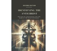 Edward D Andrews Identifying the Antichrist (Tascabile)