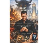 Edward D Andrews Identifying the Antichrist (Tascabile)