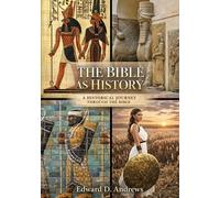 Edward D Andrews The Bible as History (Tascabile)