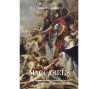 Edward D Andrews The Maccabees (Tascabile)