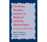Edward D. Engli Christians, Muslims, and Jews in Medieval and Early (Tascabile)