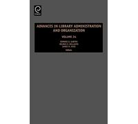 Edward D. Garte Advances in Library Administration and Organi (Copertina rigida)