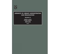 Edward D. Garte Advances in Library Administration and Organi (Copertina rigida)