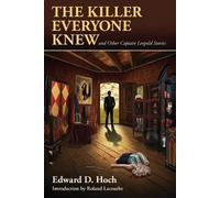 Edward D Hoch The Killer Everyone Knew and Other Captain Leopold Sto (Tascabile)
