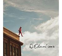 Edward, D. - Love Is