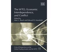 Edward D. Mansfi The WTO, Economic Interdependence, and Confl (Copertina rigida)