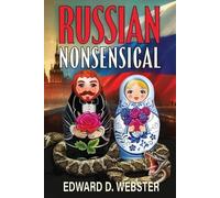 Edward D Webster Russian Nonsensical (Tascabile)