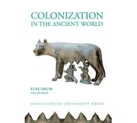Edward Dabrowa Colonization in the Ancient World (Tascabile)