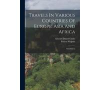 Edward Daniel Clarke Ro Travels In Various Countries Of Europe, Asi (Tascabile)