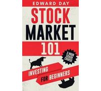 Edward Day Stock Market 101 (Tascabile) 3 Hour Crash Course