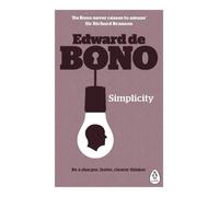 Edward de Bono Simplicity (Tascabile)