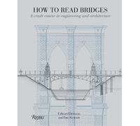 Edward Denison Ian Stewart How to Read Bridges (Tascabile) How To Read...