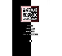 Edward Dimendberg Martin Jay Anton Kae The Weimar Republic Sourceboo (Tascabile)