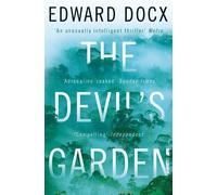 Edward Docx The Devil's Garden (Tascabile)