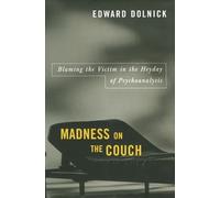 Edward Dolnick Madness on the Couch (Tascabile)