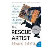 Edward Dolnick – The Rescue Artist – Tascabile