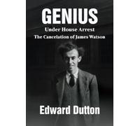 Edward Dutton Genius Under House Arrest (Copertina rigida)