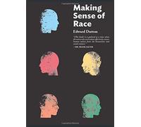 Edward Dutton Making Sense of Race (Copertina rigida)