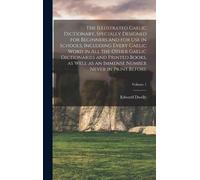Edward Dwelly The Illustrated Gaelic Dictionary, Specially De (Copertina rigida)