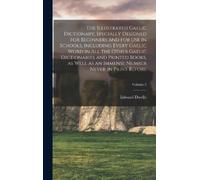 Edward Dwelly The Illustrated Gaelic Dictionary, Specially De (Copertina rigida)
