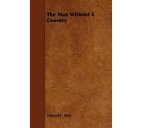 Edward E. Hale The Man Without A Country (Tascabile)