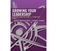 Edward E. Leonard Wanda S. Maulding Green Growing Your Leadership (Tascabile)
