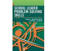 Edward E. Leonard Wanda S. Maulding School Leader Problem-Solving S (Tascabile)