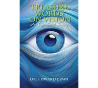 Edward Ekwa Treasure Words on Vision (Tascabile)