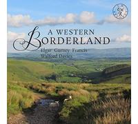 Edward Elgar A Western Borderland (CD) Album