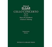 Edward Elgar Cello Concerto, Op.85 (Tascabile)