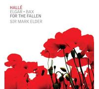 Edward Elgar Elgar/Bax: For the Fallen (CD) Album