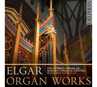 Edward Elgar Elgar: Organ Works (CD) Album
