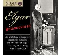 Edward Elgar Elgar: Rediscovered (CD) Album