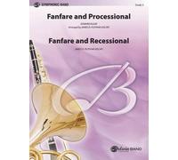 Edward Elgar Fanfare, Processional and Recessional (Sheet Music)